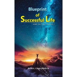 Blueprint of Successful Life [Edition - 2023]